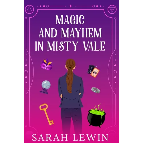 Magic and Mayhem in Misty Vale