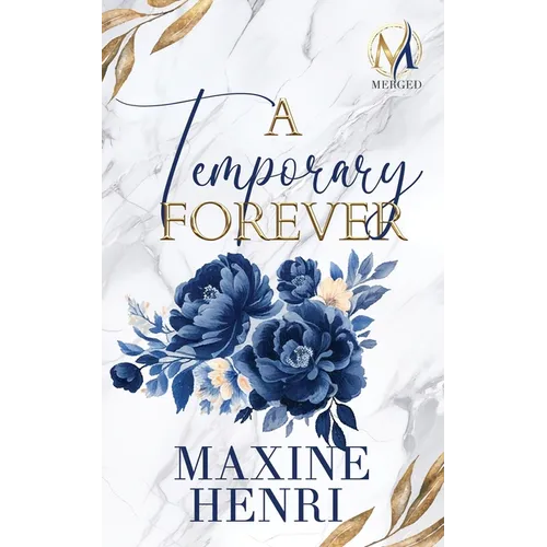 A Temporary Forever