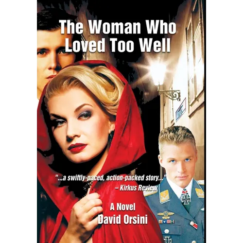 The Woman Who Loved Too Well
