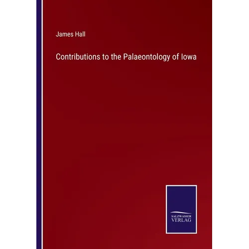 Contributions to the Palaeontology of Iowa
