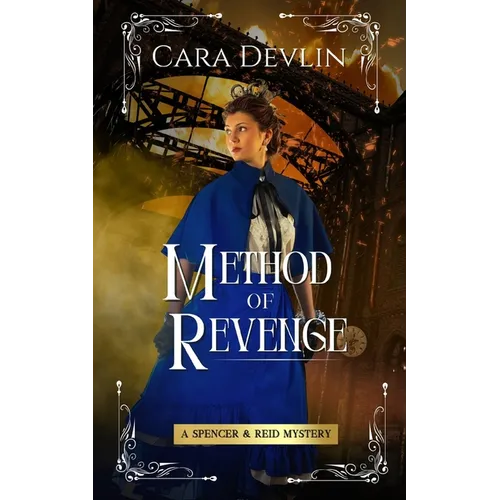 Method of Revenge: A Spencer & Reid Mystery