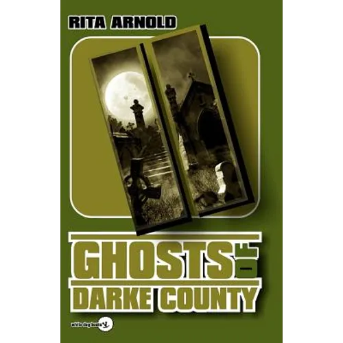 Ghosts of Darke County II