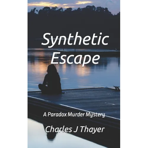 Synthetic Escape: A Murder Mystery