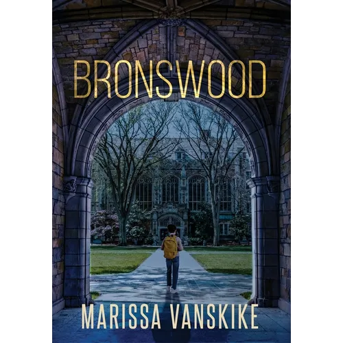 Bronswood (How It Had To Be, #2)
