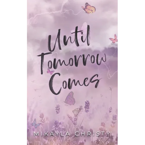 Until Tomorrow Comes