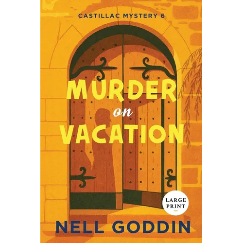 Murder on Vacation: Large Print