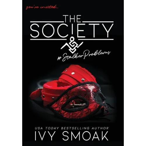 The Society #StalkerProblems
