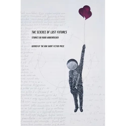 The Science of Lost Futures
