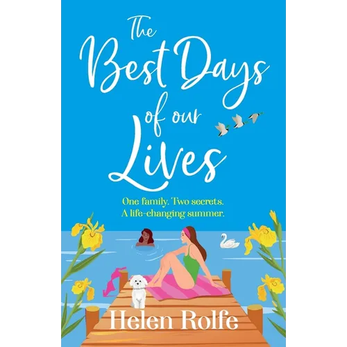 The Best Days of Our Lives