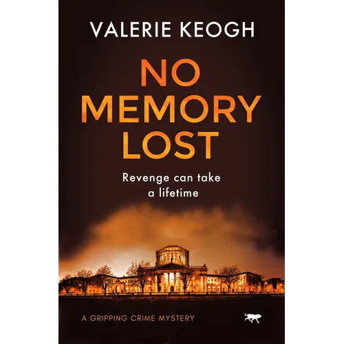No Memory Lost: A Gripping Crime Mystery