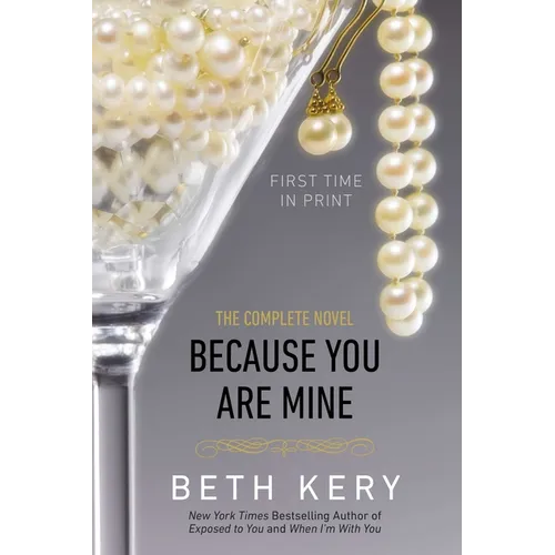 Because You Are Mine: A Because You Are Mine Novel