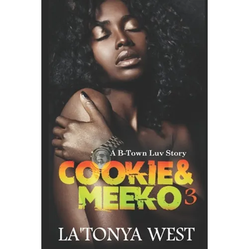 Cookie and Meeko 3: A B-Town Luv Story