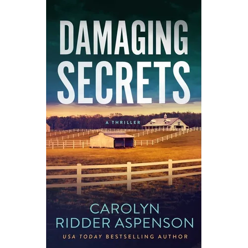 Damaging Secrets