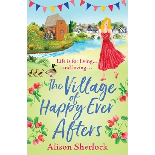 The Village of Happy Ever Afters