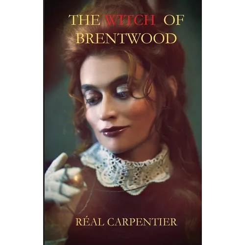 The Witch Of Brentwood