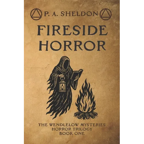 Fireside Horror: The Wendlelow Mysteries
