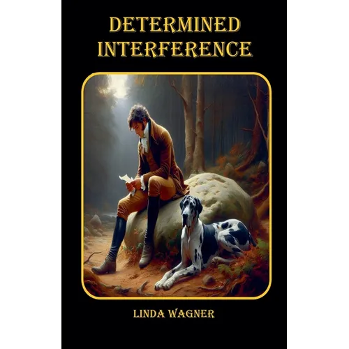 Determined Interference