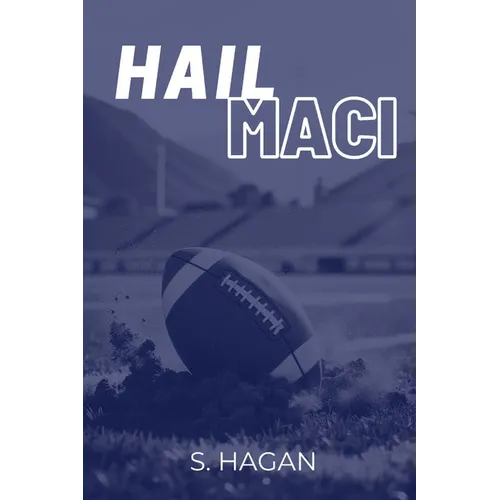 Hail Maci
