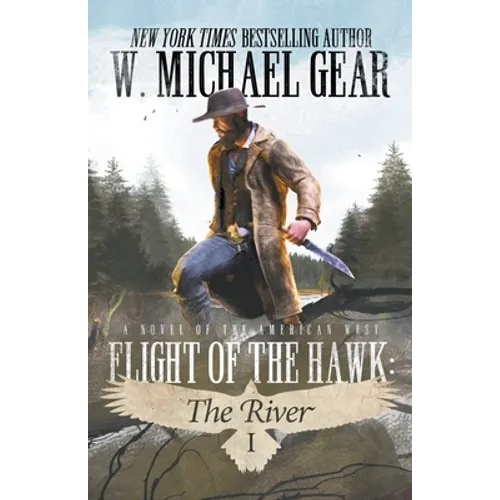 Flight Of The Hawk: The River
