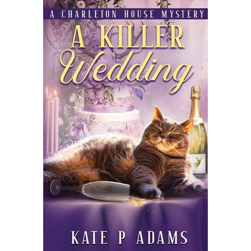 A Killer Wedding (A Charleton House Mystery Book 2)