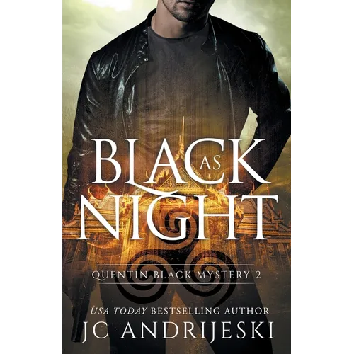 Black As Night (Quentin Black Mystery #2): Quentin Black World