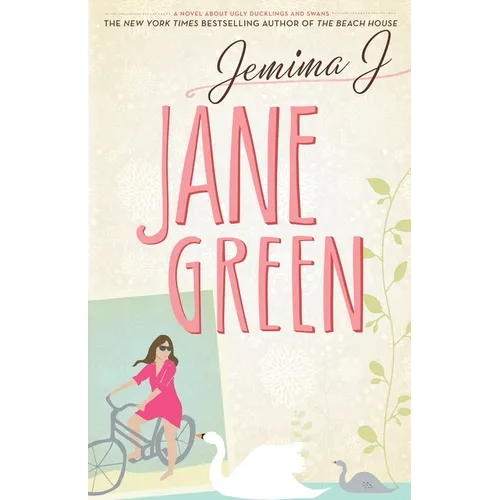 Jemima J: A Novel About Ugly Ducklings and Swans