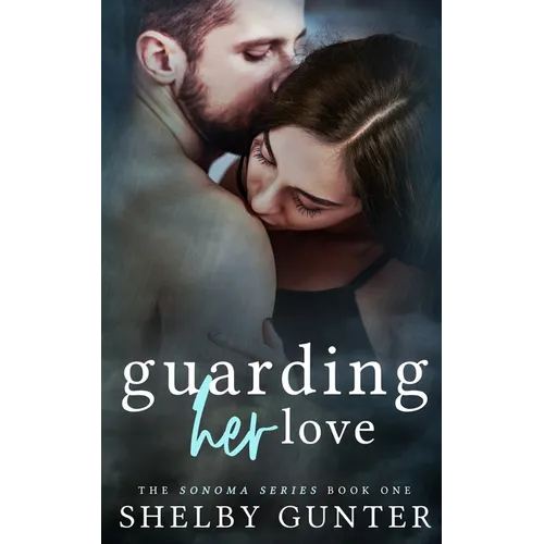 Guarding Her Love