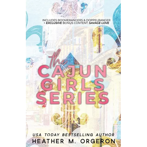 The Cajun Girls Series Boxset