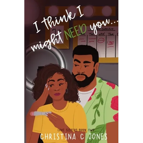 I Think I Might Need You