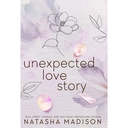 Unexpected Love Story (Hardcover): A Small Town Office Romance