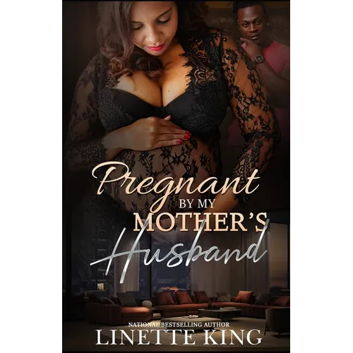 Pregnant by my mother's husband