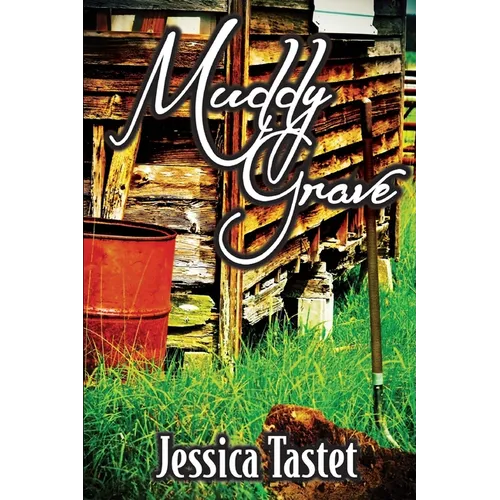 Muddy Grave