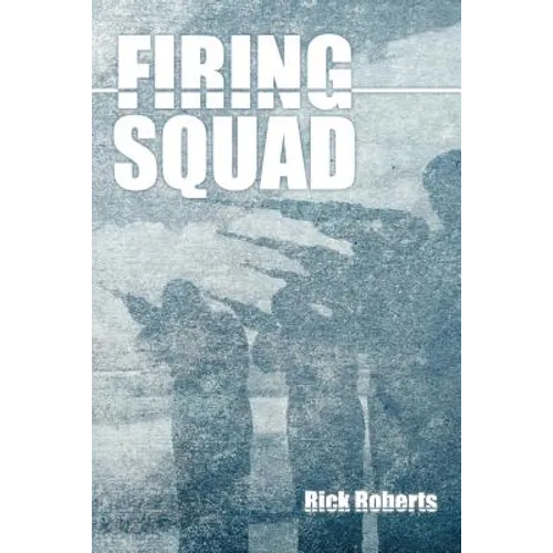 Firing Squad