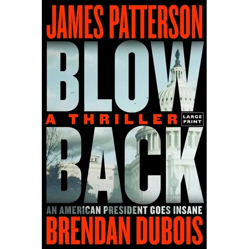Blowback: James Patterson's Best Thriller in Years