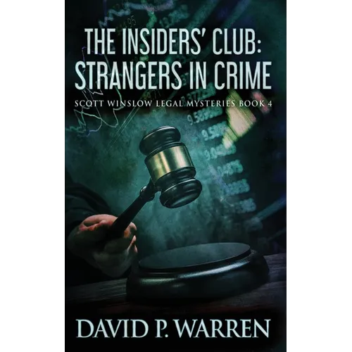The Insiders' Club: Strangers In Crime