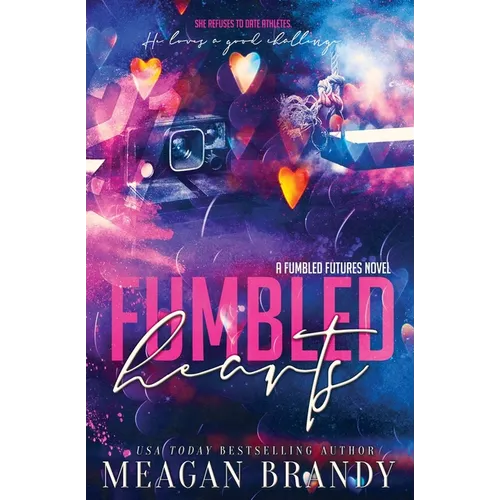 Fumbled Hearts