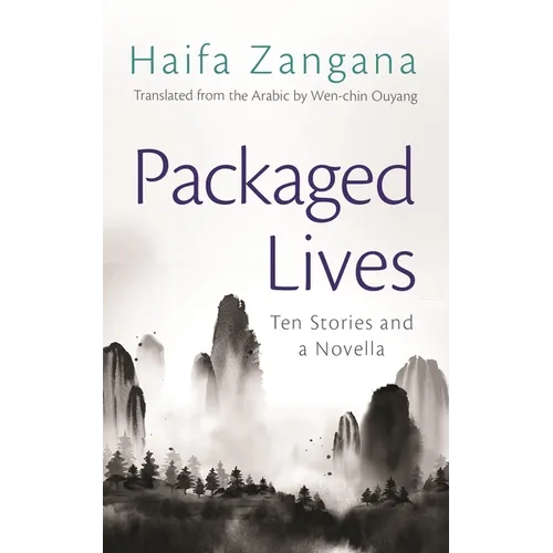 Packaged Lives: Ten Stories and a Novella