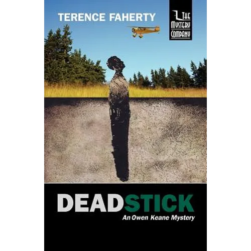Deadstick: An Owen Keane Mystery