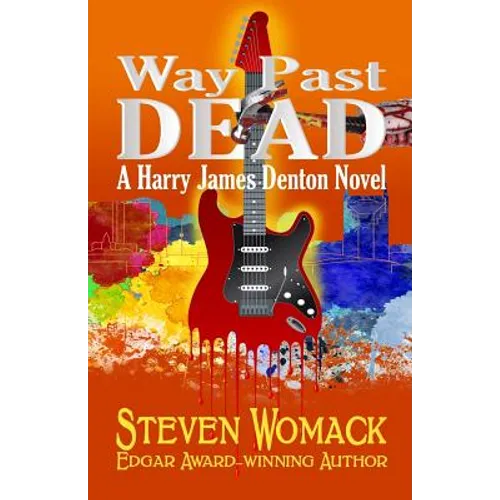 Way Past Dead
