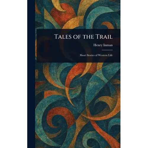 Tales of the Trail