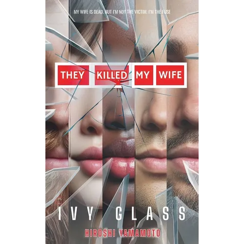 They Killed My Wife