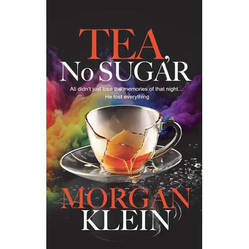 Tea, No Sugar