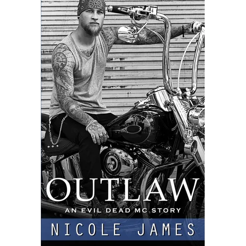 Outlaw: An Evil Dead MC Story