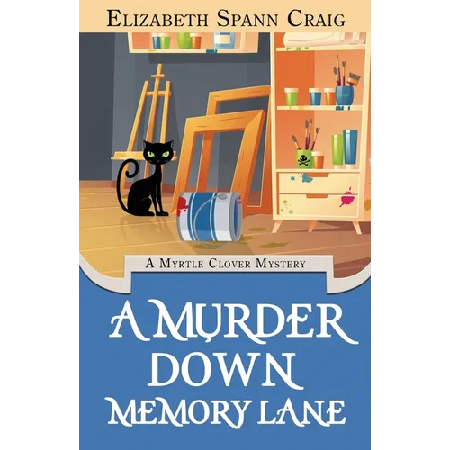 A Murder Down Memory Lane