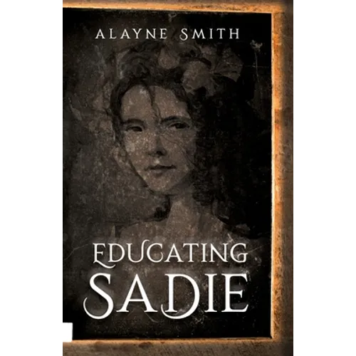 Educating Sadie