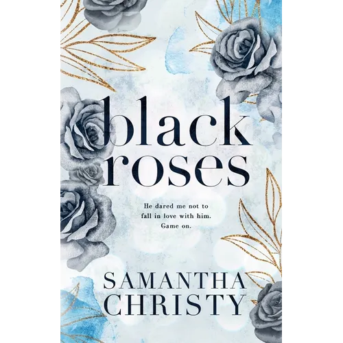 Black Roses