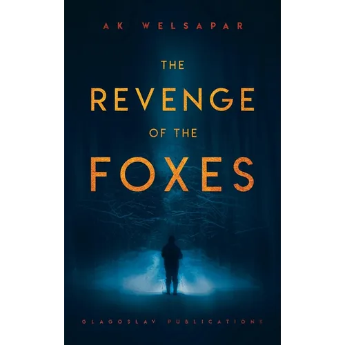 The Revenge of the Foxes