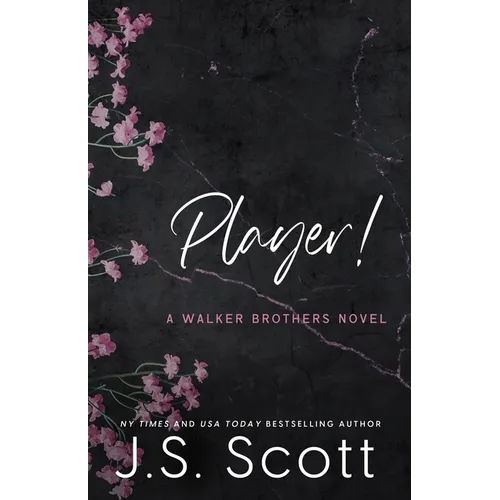 Player!: A Walker Brothers Novel