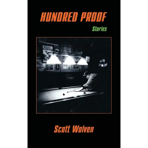 Hundred Proof: Stories