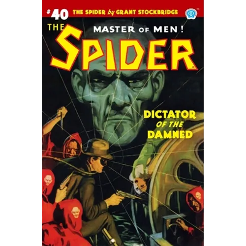 The Spider #40: Dictator of the Damned